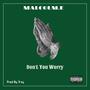 Don't You Worry (Explicit)