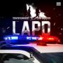 L.A.P.D (feat. Ian Byarm) [Explicit]