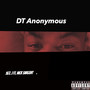 D T Anonymous (Explicit)