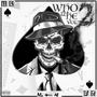 Who Iz He, Vol. 2 (Explicit)