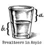 Brexiteers in Aspic (Explicit)