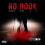 No Hook (feat. AgzDee, D1or1D & CY) [Explicit]