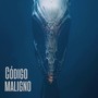 Código Maligno