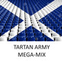 Tartan Army Megamix (Explicit)