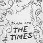 These are The Times (feat. Anastasia Nadraga) [Ethereal Version]