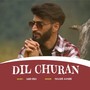 Dil Churan