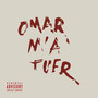 Omar m'a tuer (Explicit)