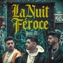 La Nuit Féroce