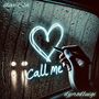 Call Me (Explicit)