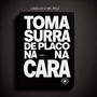 Toma Surra de Placo na Cara (Explicit)