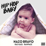 Hip Hop Baby (Explicit)