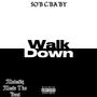 Walk Down (Explicit)