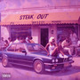 Steak Out (Screwed) [Explicit]