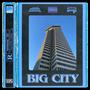 Big City (Explicit)