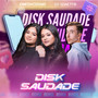 Disk Saudade (Remix)