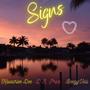 Signs (feat. Kavachiee Dee, D.R. Price & BeezyVelli) [Explicit]