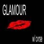 GLAMOUR (feat. Cvrse) [Explicit]