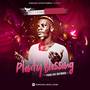 Plenty Blessing (Explicit)