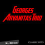 Classic Hits By Georges Arvanitas Trio