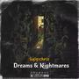 Dreams & Nightmares (Explicit)