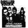 Total ****in' Brutalized