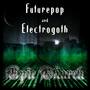 Futurepop and Electrogoth