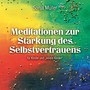 Meditationen zur Stärkung des Selbstvertrauens