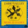 World Fades