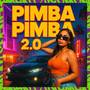PIMBA PIMBA 2.0 - MC VINI DF (DJ MALVADAO ORIGINAL E DIORO) [Explicit]