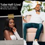 Tube Hafi (Live) [feat. Keilla Gahimbare]