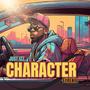 Character (feat. Eyrenie) [Explicit]