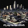 FLOW IN DA HOOD (Explicit)