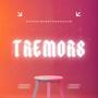 Tremors (Explicit)