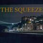 The Squeeze