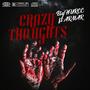 CRAZY THOUGHTS (feat. Armar) [Explicit]