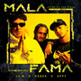 Mala Fama