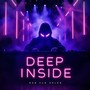 Deep Inside
