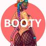 Booty (feat. Twinrush)