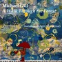 A Walk Through the Forest (feat. Adam Blankman, Rose Armin-Hoiland, Jasper Gill, Scott Urquhart & Robbie Dunbar)