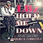 Hold Me Down (feat. Rashio & Christyle) [Explicit]