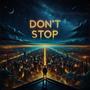 Don't Stop