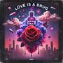 Love is a ** (Explicit)