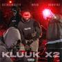 Kluuk x2 (Explicit)