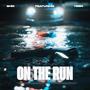 ON THE RUN (feat. YSSN) [Explicit]