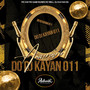 Set Aniversario do Dj Kayan 011 (Explicit)