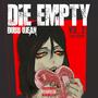 DIE EMPTY VOL.2 LOVE EDITION (Explicit)