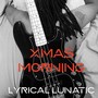 Xmas Morning (feat. Nubia Soul Goddess) [Explicit]