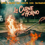 La Carne Al Horno (feat. Artek, Guero NH, X.M.G., Spancki & One Hundred) [Explicit]