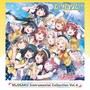NIJIGAKU Instrumental Collection Vol.4 ～L!L!L!  (Love the Life We Live) ～
