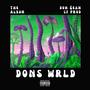 DONS WRLD (Explicit)